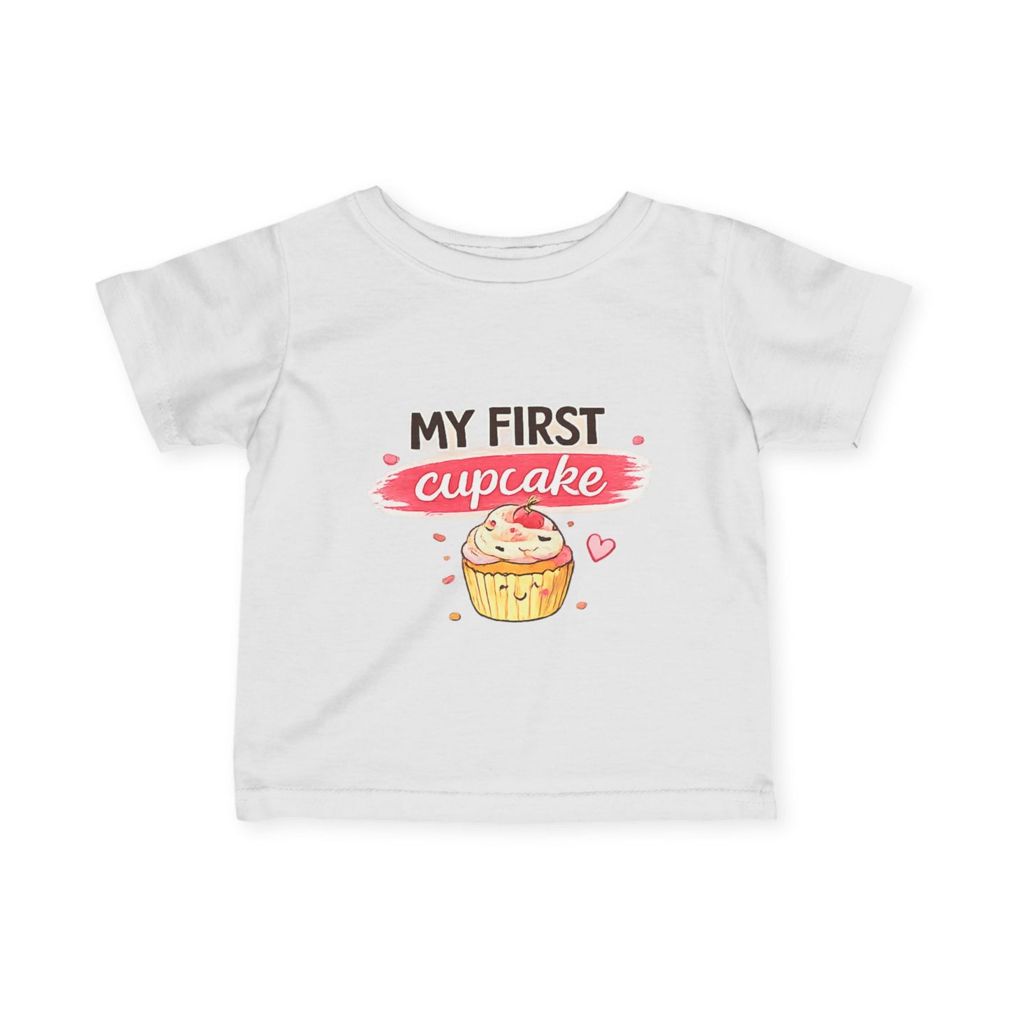 Infant Tee — "My First Cupcake" Baby Shirt (Cute Cupcake Design)