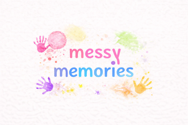 Messy Memories